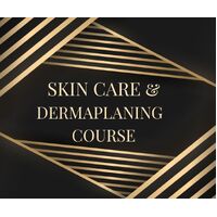 Skin Care Qualification and Dermaplaning Diploma